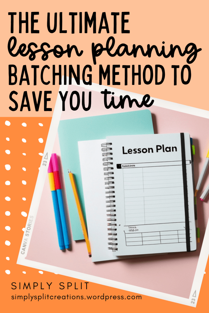 An organized workspace featuring a lesson planning notebook, colored pens, and pastel notepads on a pink background. The image promotes an effective lesson planning method.