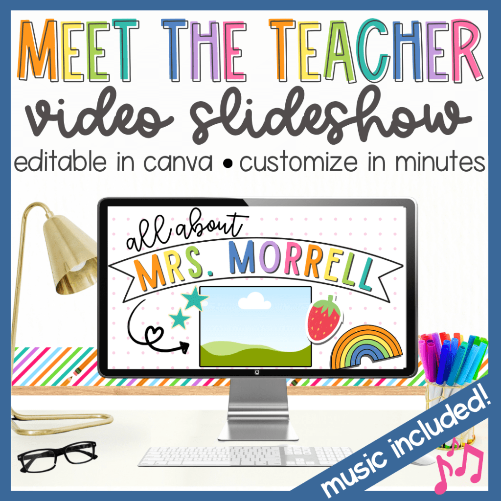 A digital advertisement for a customizable 'Meet the Teacher' video slideshow featuring a desktop computer displaying colorful graphics about Mrs. Morrell. Includes text indicating it's editable in Canva and mentions music is included.